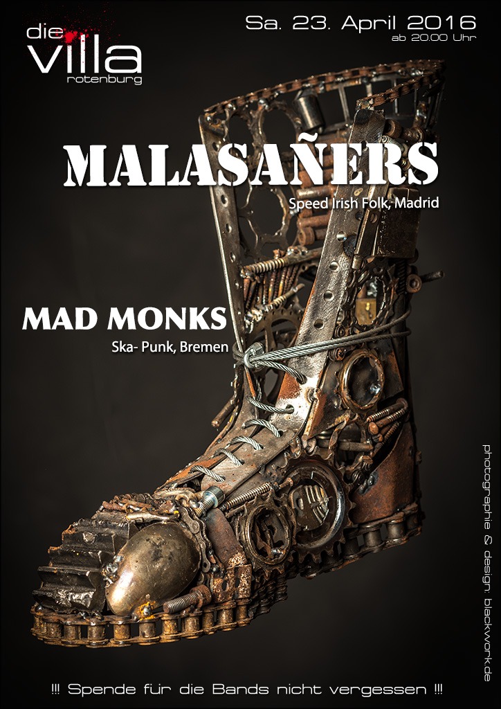 Malasañers und Mad Monks