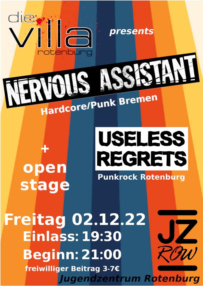 Nervous Assistant und Useless Regrets