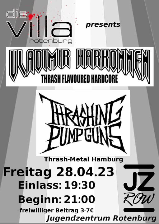 Vladimir Harkonnen und Trashing Pumpguns